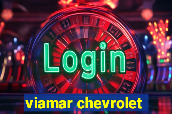 viamar chevrolet